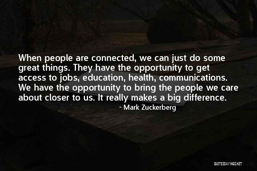 When We Care Quotes By Mark Zuckerberg