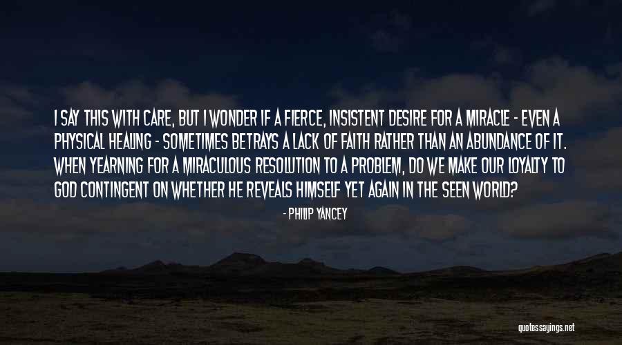 When We Care Quotes By Philip Yancey