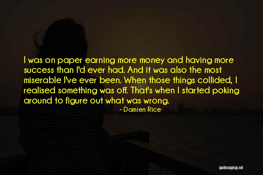 When We Collided Quotes By Damien Rice When We Collided Quotes By Damien Rice