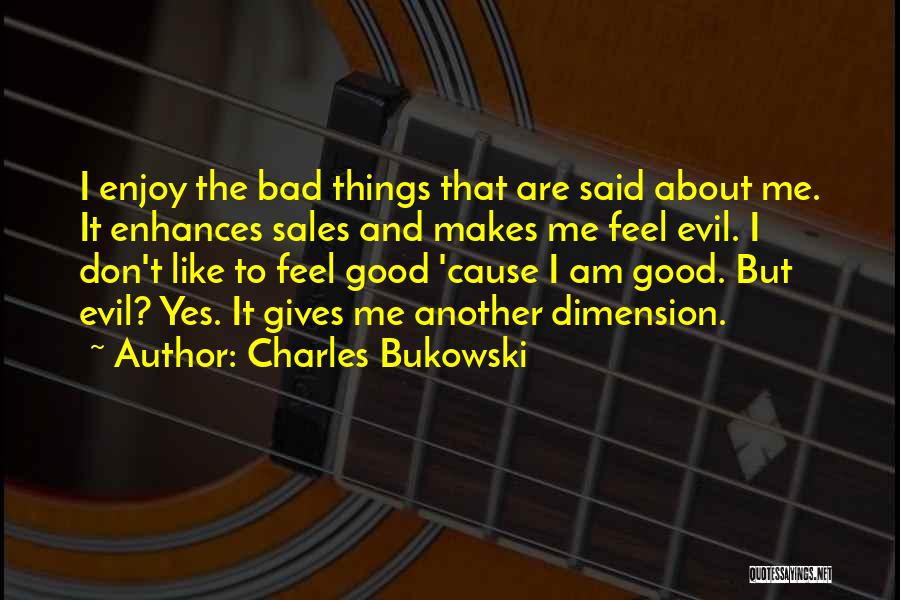 When We Feel Like Giving Up Quotes By Charles Bukowski