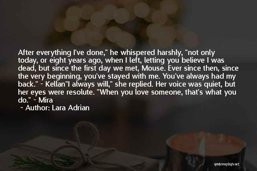 When We First Met Love Quotes By Lara Adrian