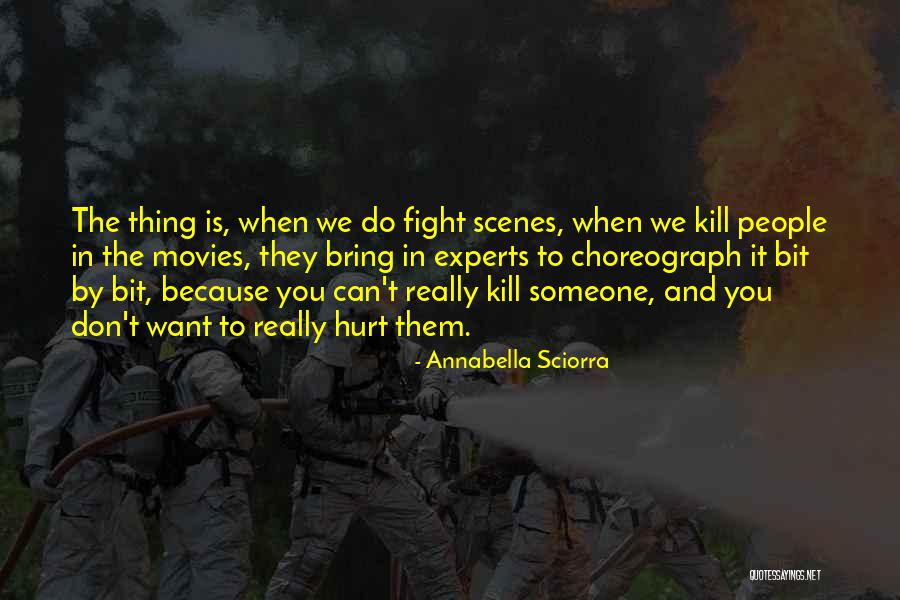 When We Hurt Someone Quotes By Annabella Sciorra When We Hurt Someone Quotes By Annabella Sciorra