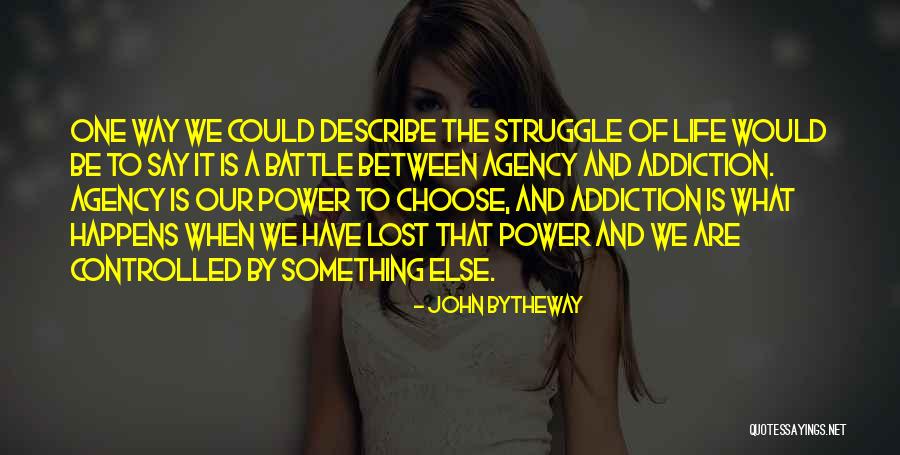When We Struggle Quotes By John Bytheway When We Struggle Quotes By John Bytheway