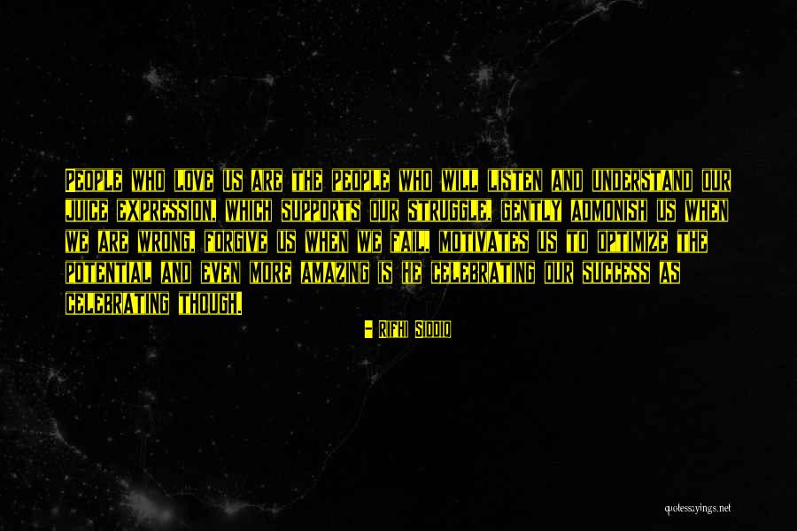 When We Struggle Quotes By Rifhi Siddiq When We Struggle Quotes By Rifhi Siddiq