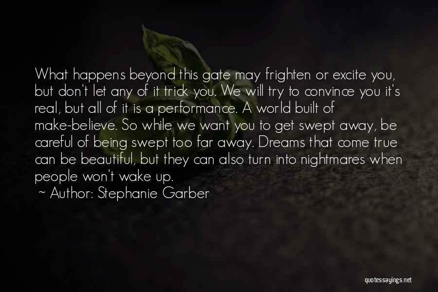When We Wake Quotes By Stephanie Garber