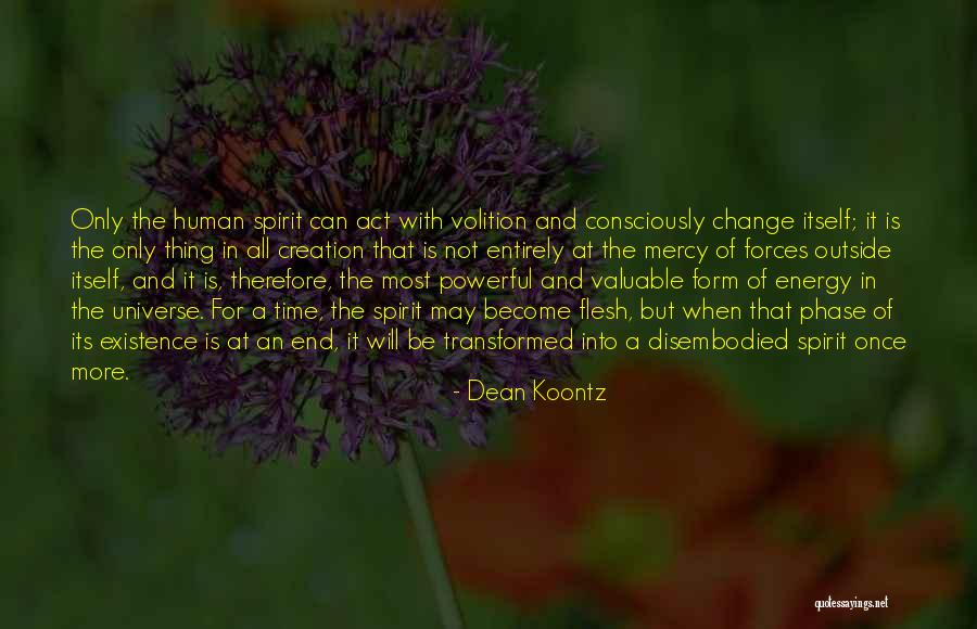 When Will It All End Quotes By Dean Koontz