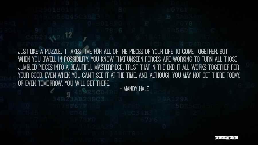 When Will It All End Quotes By Mandy Hale