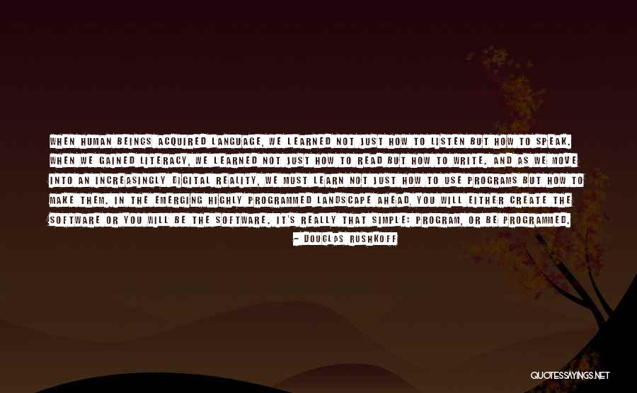When Will We Learn Quotes By Douglas Rushkoff When Will We Learn Quotes By Douglas Rushkoff