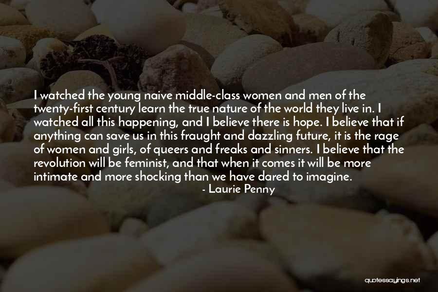 When Will We Learn Quotes By Laurie Penny When Will We Learn Quotes By Laurie Penny