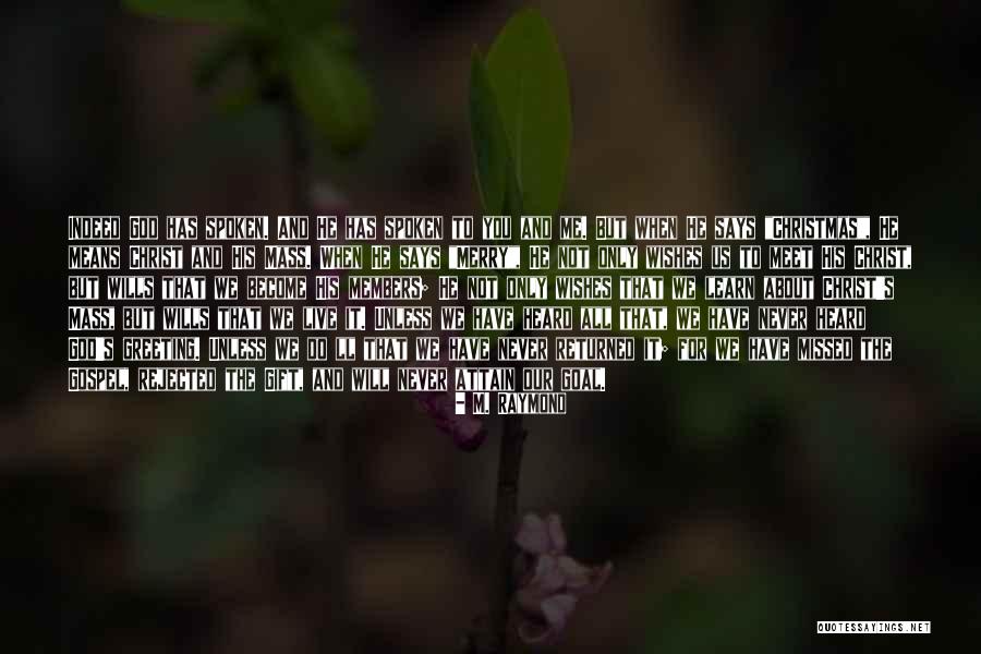 When Will We Learn Quotes By M. Raymond When Will We Learn Quotes By M. Raymond