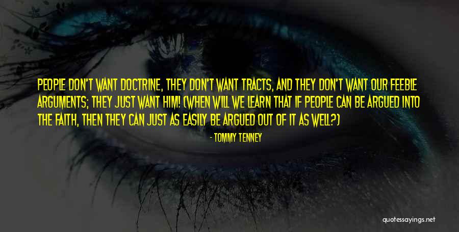 When Will We Learn Quotes By Tommy Tenney When Will We Learn Quotes By Tommy Tenney