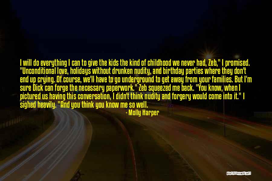 When Will You Come Back To Me Quotes By Molly Harper When Will You Come Back To Me Quotes By Molly Harper