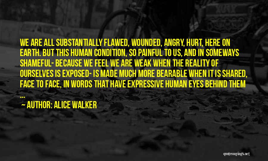 When Words Hurt Quotes By Alice Walker