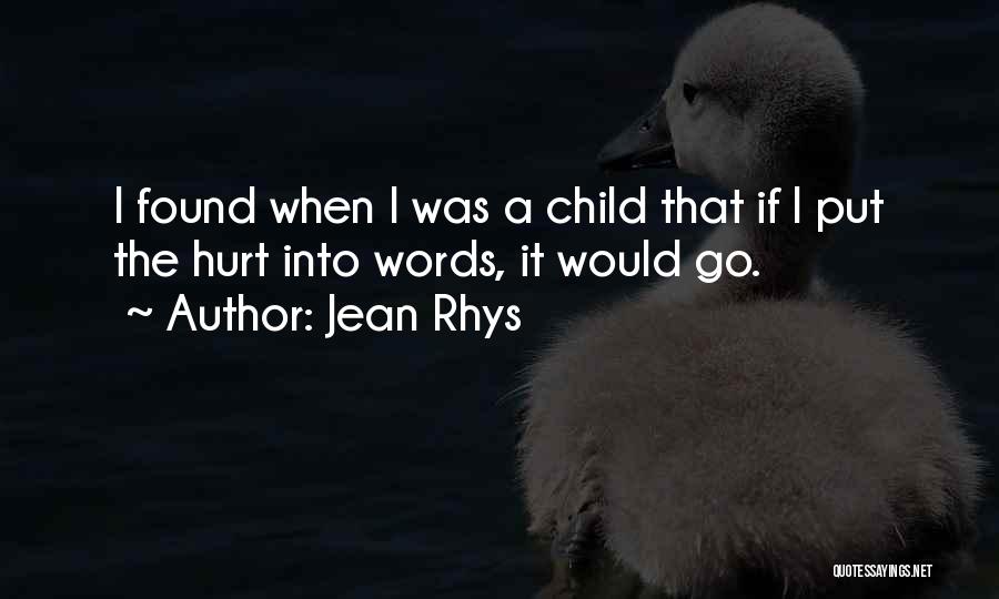 When Words Hurt Quotes By Jean Rhys