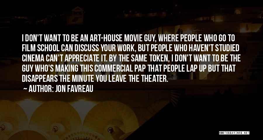 When Work Disappears Quotes By Jon Favreau