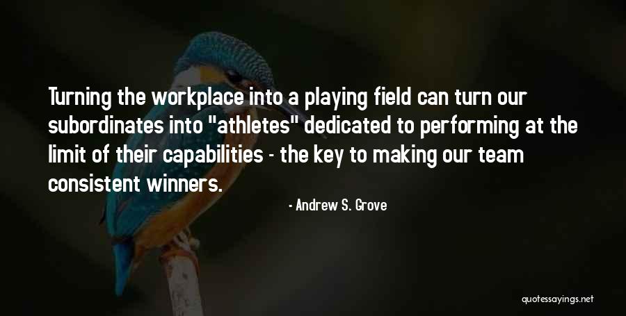 When You Are Consistent Quotes By Andrew S. Grove