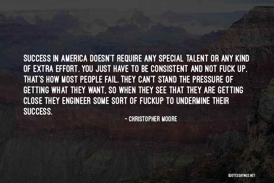 When You Are Consistent Quotes By Christopher Moore