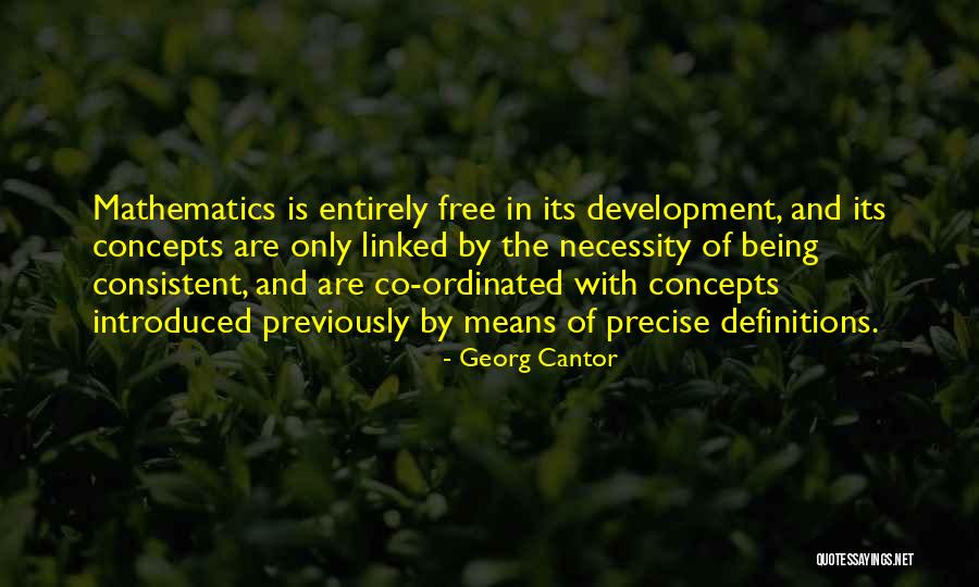 When You Are Consistent Quotes By Georg Cantor