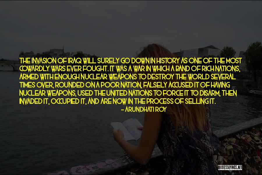 When You Are Falsely Accused Quotes By Arundhati Roy When You Are Falsely Accused Quotes By Arundhati Roy