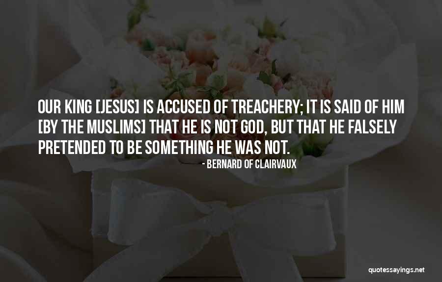 When You Are Falsely Accused Quotes By Bernard Of Clairvaux When You Are Falsely Accused Quotes By Bernard Of Clairvaux