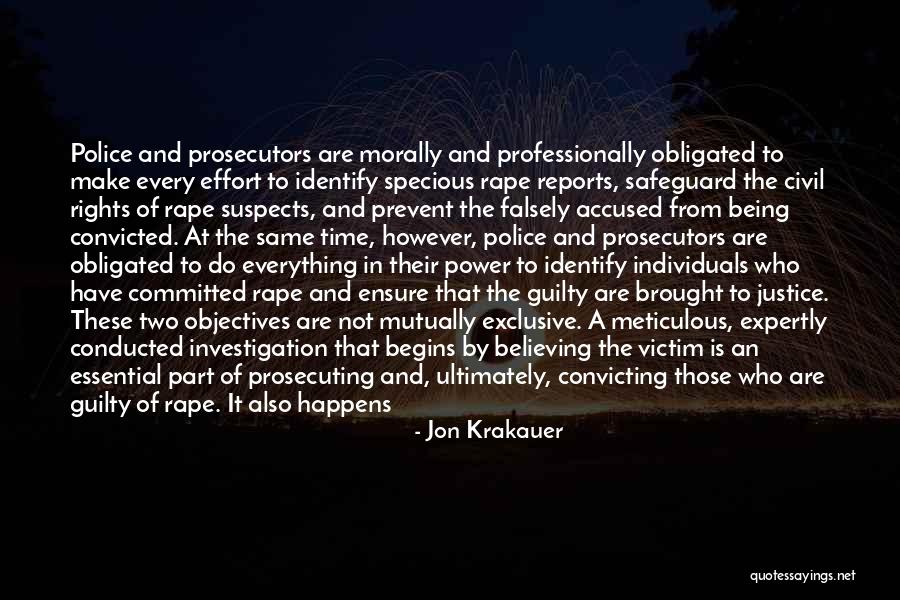 When You Are Falsely Accused Quotes By Jon Krakauer When You Are Falsely Accused Quotes By Jon Krakauer