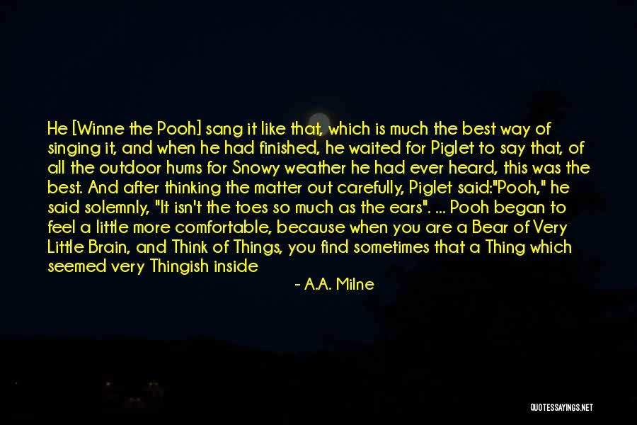 When You Are Finished Quotes By A.A. Milne When You Are Finished Quotes By A.A. Milne