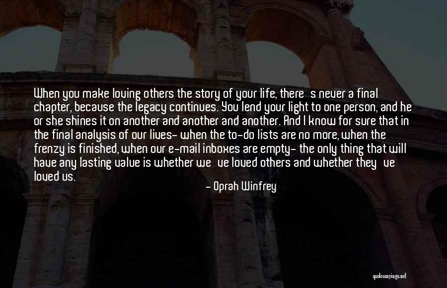 When You Are Finished Quotes By Oprah Winfrey When You Are Finished Quotes By Oprah Winfrey