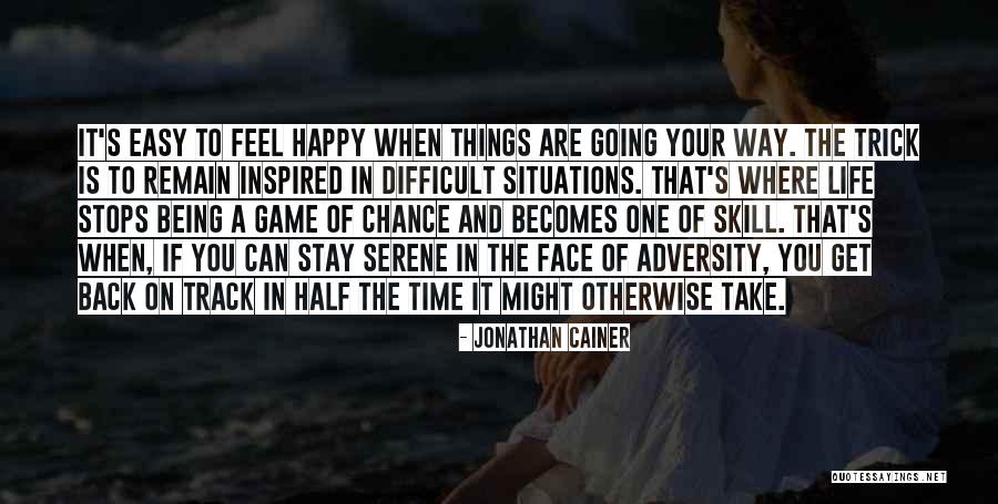 When You Are Happy Quotes By Jonathan Cainer When You Are Happy Quotes By Jonathan Cainer