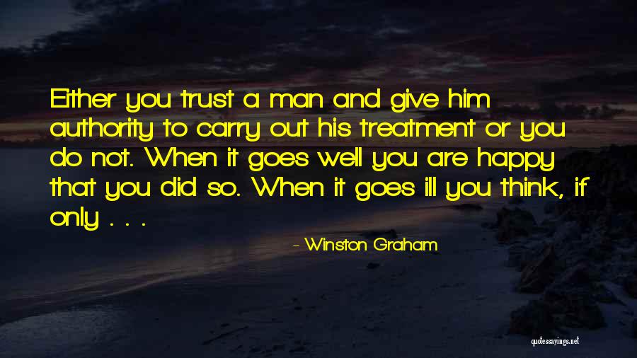 When You Are Happy Quotes By Winston Graham When You Are Happy Quotes By Winston Graham