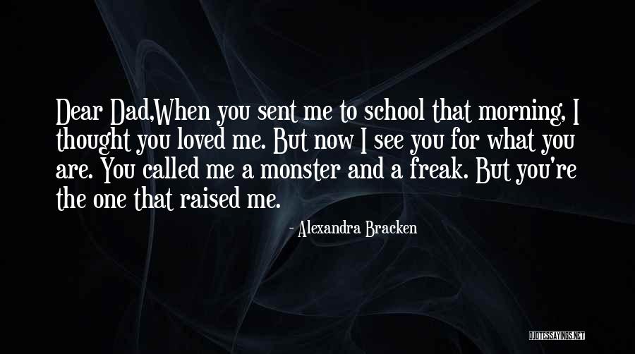 When You Are Loved Quotes By Alexandra Bracken When You Are Loved Quotes By Alexandra Bracken