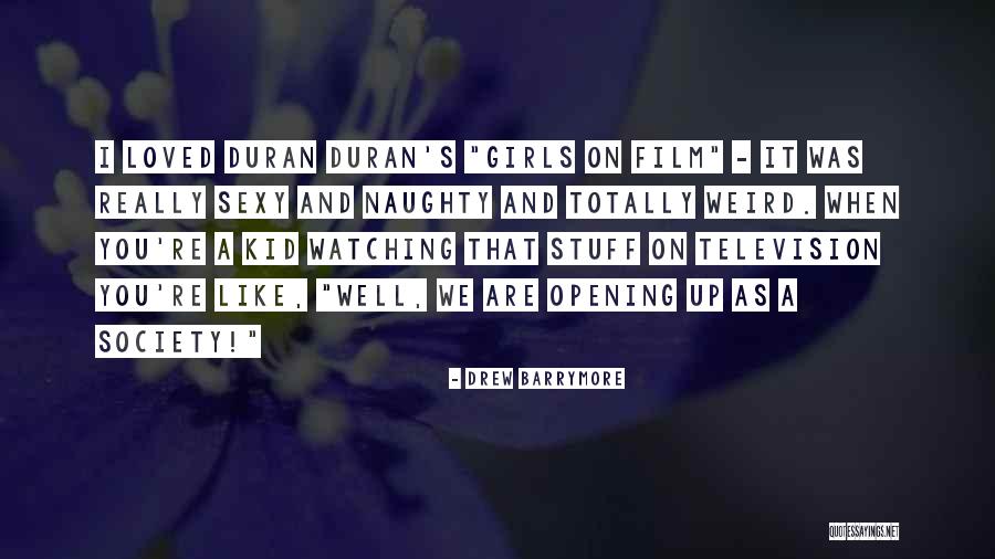 When You Are Loved Quotes By Drew Barrymore When You Are Loved Quotes By Drew Barrymore