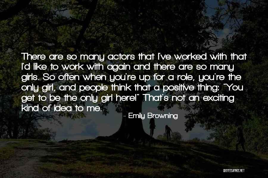 When You Are Not Here Quotes By Emily Browning When You Are Not Here Quotes By Emily Browning
