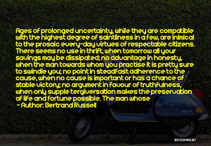 When You Are Not Sure Quotes By Bertrand Russell