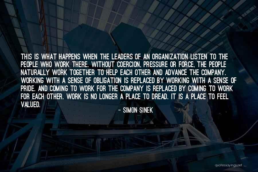 When You Are Not Valued At Work Quotes By Simon Sinek