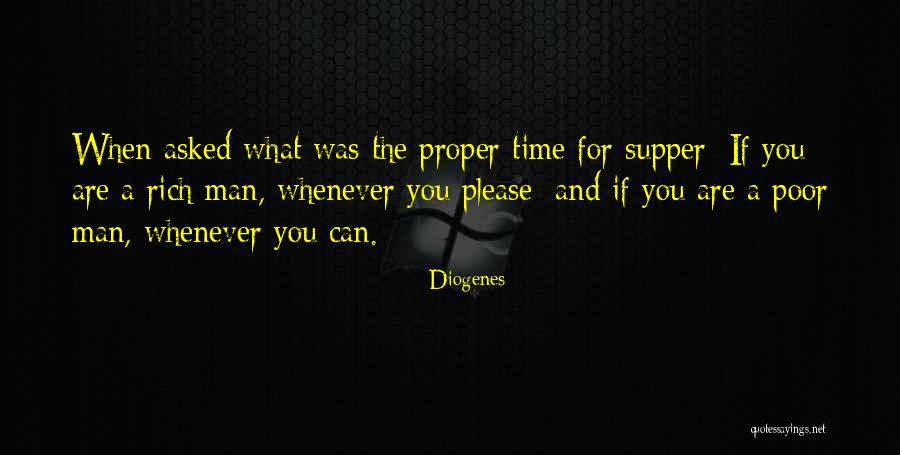 When You Are Rich Quotes By Diogenes When You Are Rich Quotes By Diogenes