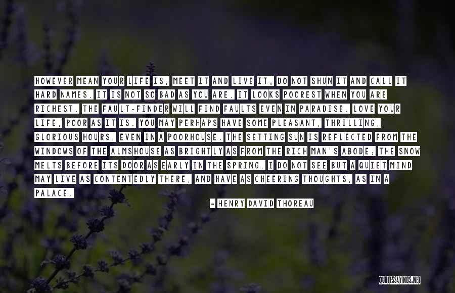 When You Are Rich Quotes By Henry David Thoreau When You Are Rich Quotes By Henry David Thoreau