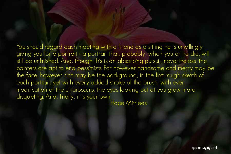 When You Are Rich Quotes By Hope Mirrlees When You Are Rich Quotes By Hope Mirrlees
