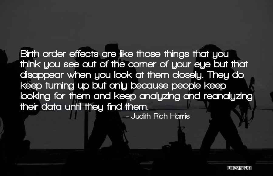 When You Are Rich Quotes By Judith Rich Harris When You Are Rich Quotes By Judith Rich Harris
