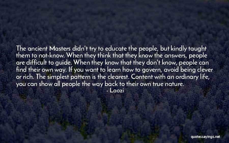 When You Are Rich Quotes By Laozi When You Are Rich Quotes By Laozi