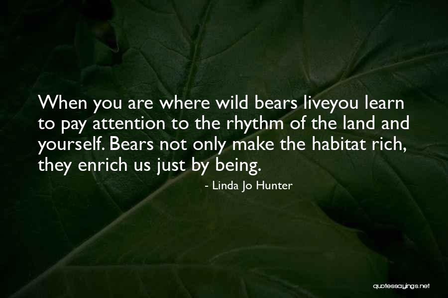 When You Are Rich Quotes By Linda Jo Hunter When You Are Rich Quotes By Linda Jo Hunter