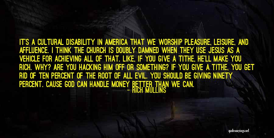 When You Are Rich Quotes By Rich Mullins When You Are Rich Quotes By Rich Mullins