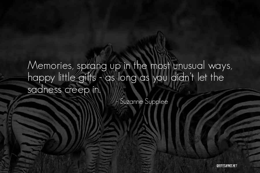 When You Are Smiling Quotes By Suzanne Supplee When You Are Smiling Quotes By Suzanne Supplee