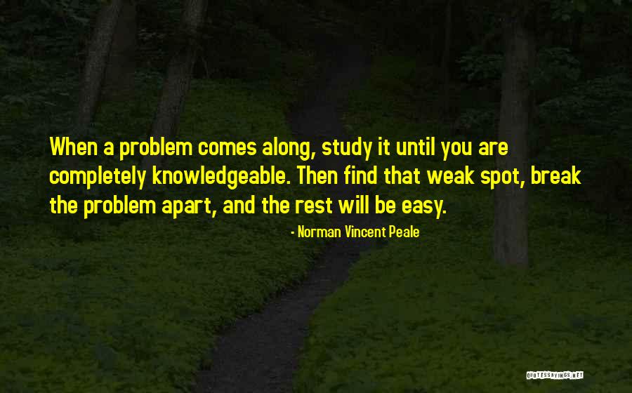 When You Are Weak Quotes By Norman Vincent Peale When You Are Weak Quotes By Norman Vincent Peale