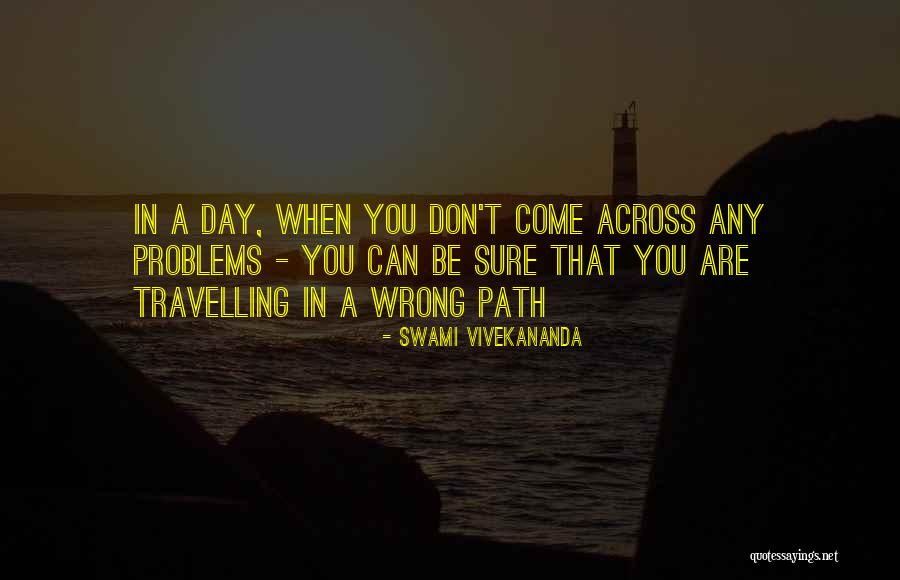 When You Are Wrong Quotes By Swami Vivekananda When You Are Wrong Quotes By Swami Vivekananda