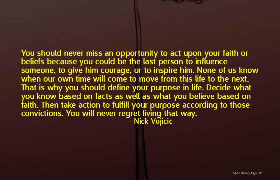 When You Believe Someone Quotes By Nick Vujicic