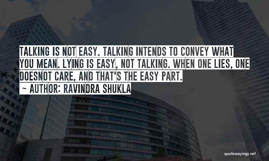 When You Care Quotes By Ravindra Shukla