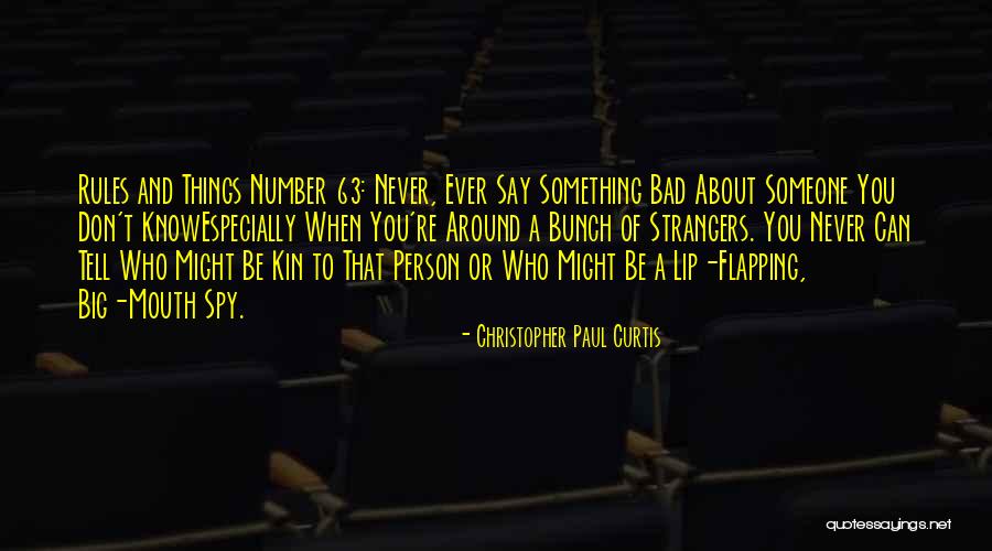 When You Don T Know Quotes By Christopher Paul Curtis When You Don T Know Quotes By Christopher Paul Curtis