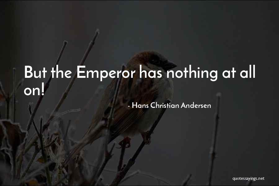 When You Dont Feel Adequate Quotes By Hans Christian Andersen When You Dont Feel Adequate Quotes By Hans Christian Andersen