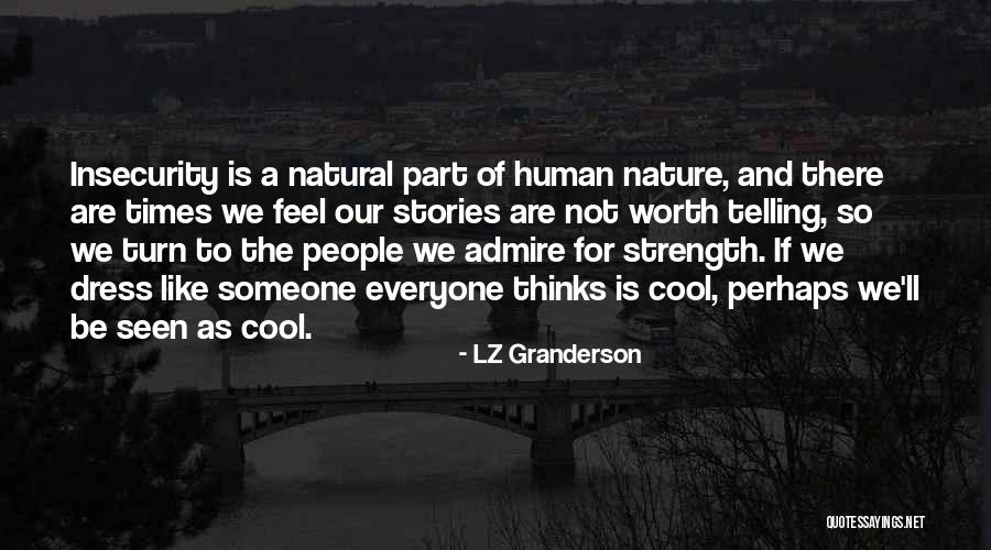 When You Dress The Part Quotes By LZ Granderson When You Dress The Part Quotes By LZ Granderson