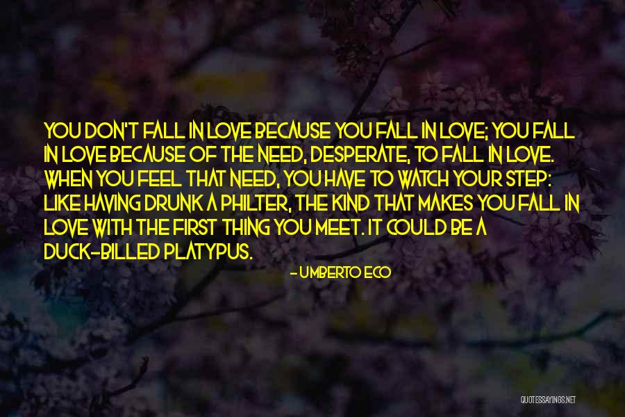 When You Drunk Quotes By Umberto Eco When You Drunk Quotes By Umberto Eco